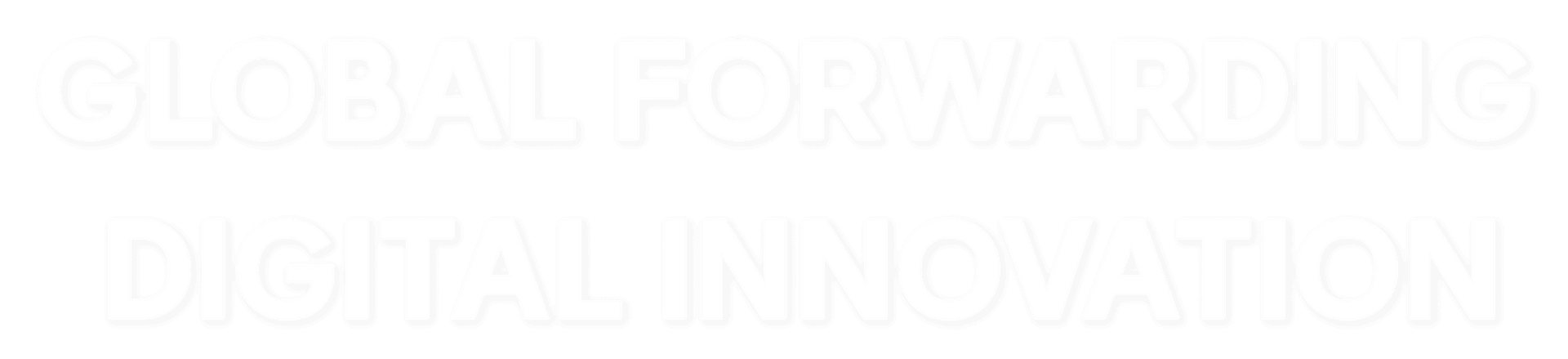 GLOBAL FORWARDING DIGITAL INNOVATION